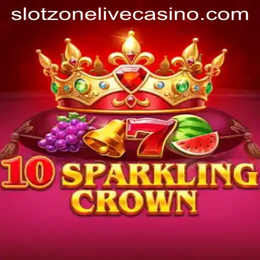 Explore 10SparklingCrown Slot: Unveiling the Dazzling World of Slotzone