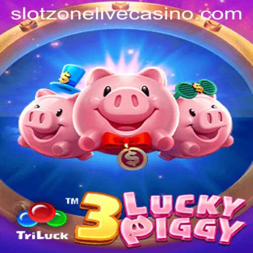 3LUCKYPIGGY Slotzone: A Thrilling New Adventure in Mobile Gaming