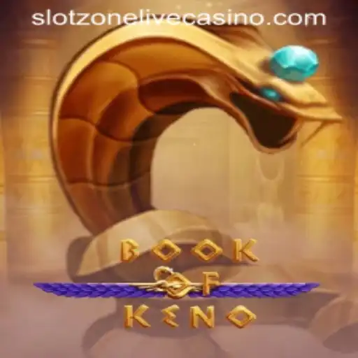 Unveiling BookOfKeno: Dive Into the Exciting World of SlotZone