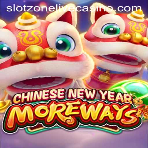 Exploring the Exciting World of CHINESENEWYEARMOREWAYS: A Slotzone Adventure