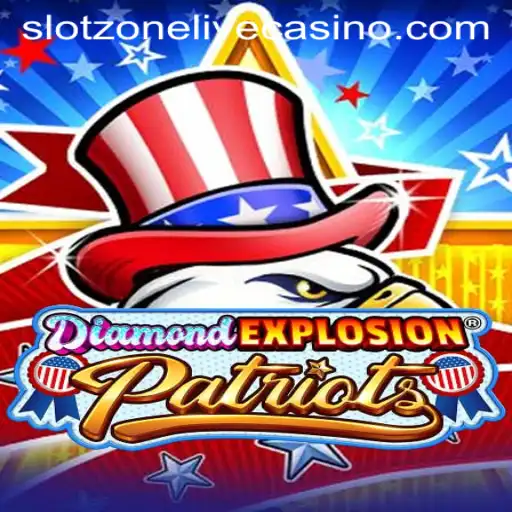 Exploring the Thrills of DiamondExplosionPatriots with SlotZone