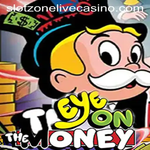 EyeOnTheMoney: Your Ultimate Adventure in the SlotZone