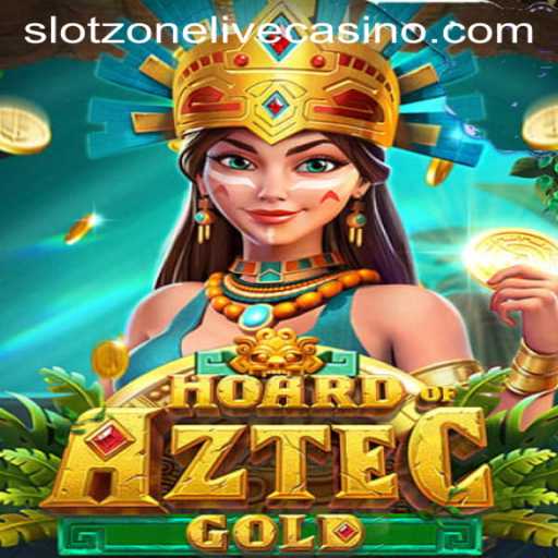 Discover Hoard of Aztec Gold: A Thrilling Journey in Slotzone