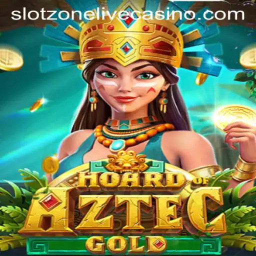 Discover Hoard of Aztec Gold: A Thrilling Journey in Slotzone