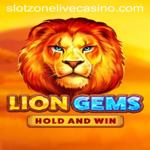 Explore the Exciting World of LionGems in the SlotZone