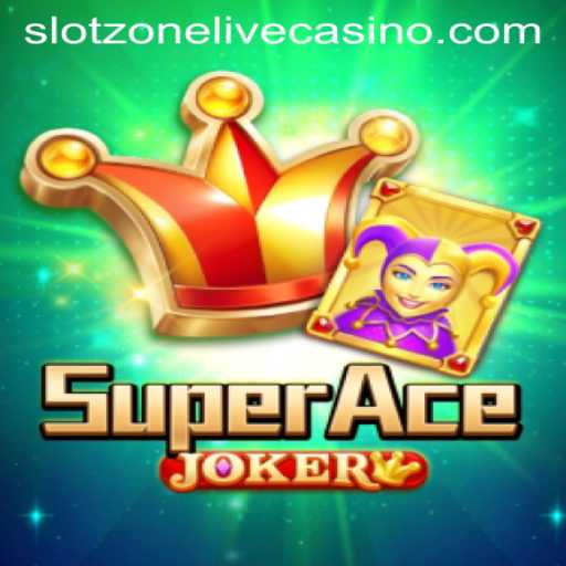 Exploring the Thrilling World of SuperAceJoker in Slotzone