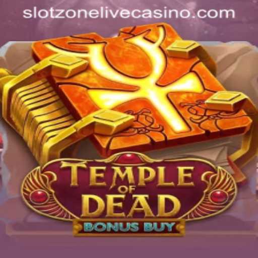 Temple of Dead Bonus Buy: An Exciting Journey in Slotzone