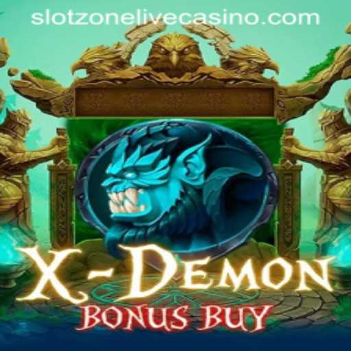 Mastering the Thrills of XDemonBonusBuy: A Deep Dive into the Game at Slotzone